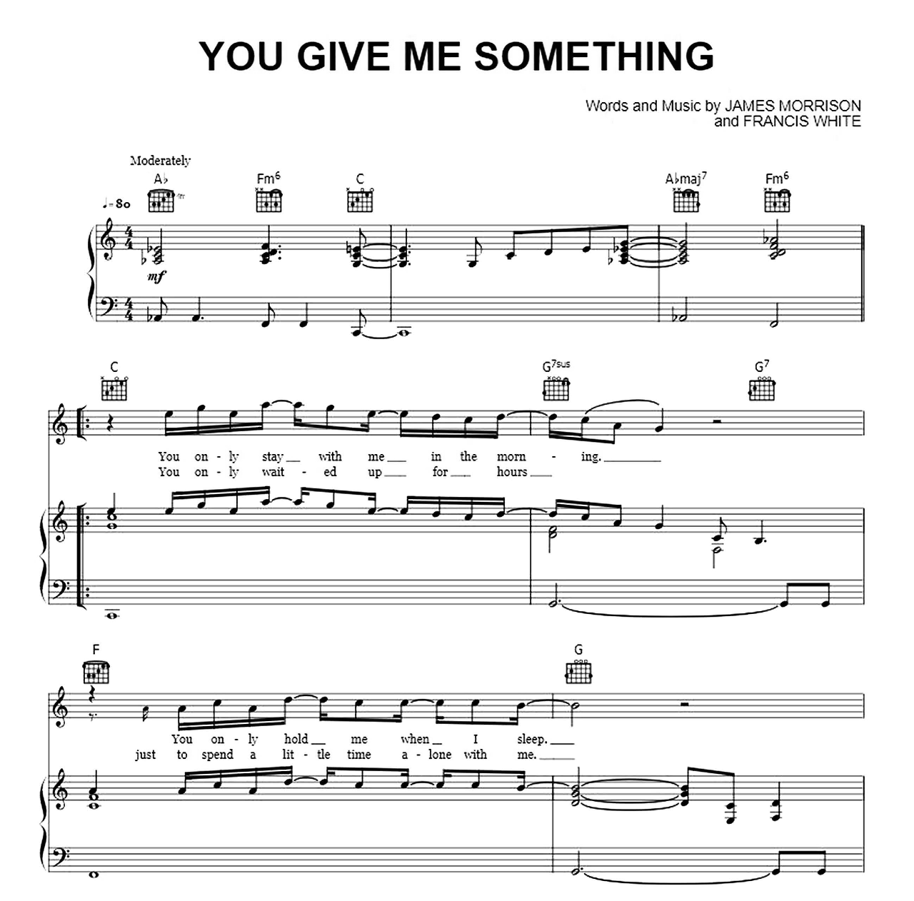 You Give Me Something sheet music