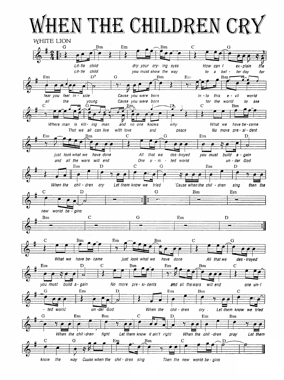 When The Children Cry sheet music